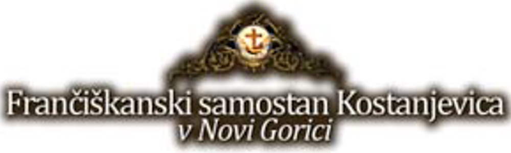 Samostan Kostanjevica | Frančiškanski samostan Kostanjevica in Nova Gorica